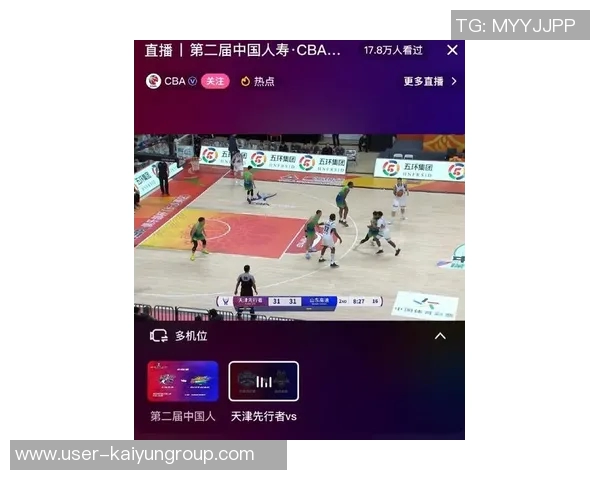 抖音成功获得新赛季CBA直播版权将直播多场精彩赛事